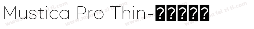 Mustica Pro Thin字体转换
